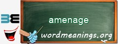 WordMeaning blackboard for amenage